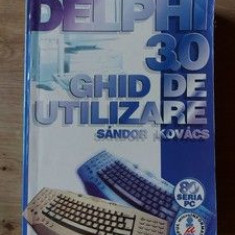 DELPHI 3.0 Ghid de utilizare Sandor Kovacs