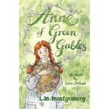 Anne of Green Gables - Lucy Maud Montgomery