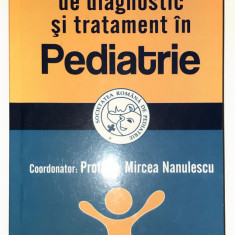Protocoale de diagnostic si tratament in pediatrie, Mircea Nanulescu