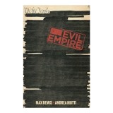 Evil Empire Vol. 3