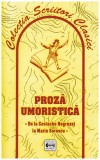 - Proza umoristica - de la Costache Negruzzi la Marin Sorescu - - 126687