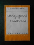 COSTIN CUBLESAN - OPERA LITERARA A LUI DELAVRANCEA