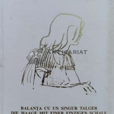 Balanta cu un singur talger (editie in 4 limbi) - Ana Blandiana - 1997