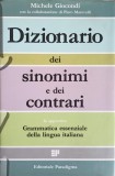 DIZIONARIO DEI SINONIMI E DEI CONTRARI. IN APPENDICE GRAMMATICA ESSENZIALE DELLA LINGUA ITALIANA-MICHELE GI-242414