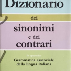 DIZIONARIO DEI SINONIMI E DEI CONTRARI. IN APPENDICE GRAMMATICA ESSENZIALE DELLA LINGUA ITALIANA-MICHELE GIOCOND