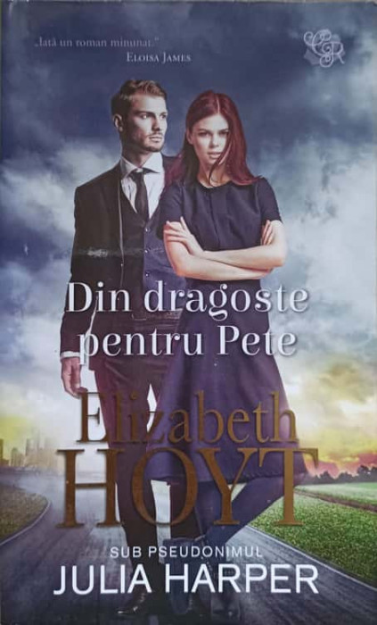 DIN DRAGOSTE PENTRU PETE-ELIZABETH HOYT