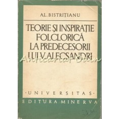 Teorie Si inpiratie Folclorica La Predecesorii Lui V. Alecsandri
