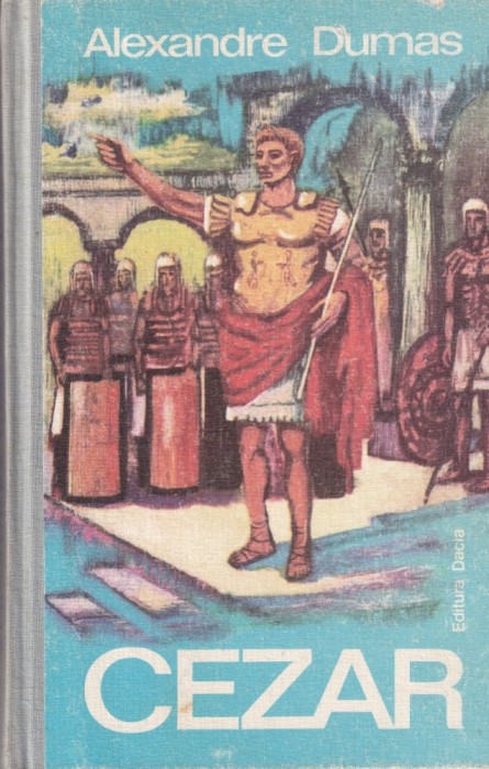 Alexandre Dumas - Cezar