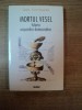 MORTUL VESEL , ISTORIA MISCARILOR DEMOCRATICE de DAN CORIDALEU , 1999