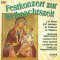 CD Festkonzert Zur Weihnachtszeit, original