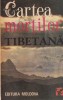 Cartea Mortilor Tibetana, 1992, Romana, Paranormal, Brosata, Stare Buna