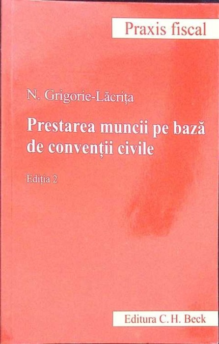 PRESTAREA MUNCII PE BAZA DE CONVENTII CIVILE-N. GRIGORIE-LACRITA-125028
