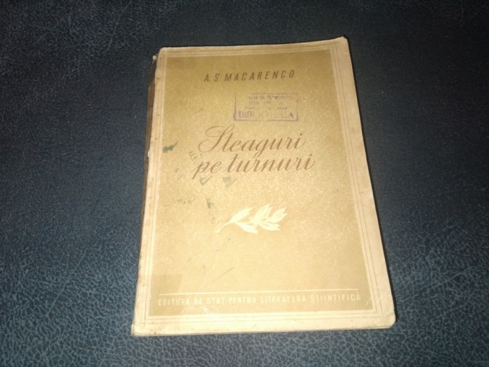 A S MACARENCO - STEAGURI PE TUNURI 1952