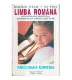 Dumitru Ivanus, Ion Toma - Limba romana - Radiografia admiterii -