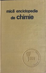 MICA ENCICLOPEDIE DE CHIMIE-C.D. ALBU, M. BREZEANU-265434