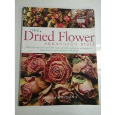 THE DRIED FLOWER ARRANGER&#039;S BIBLE - PAMELA WESTLAND