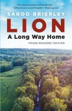 Lion: A Long Way Home Young Readers&#039; Edition