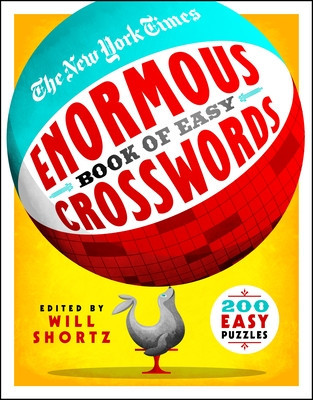 The New York Times Enormous Book of Easy Crosswords: 200 Easy Puzzles foto