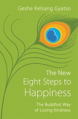 The New Eight Steps to Happiness: The Buddhist Way of Loving Kindness foto