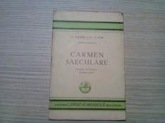 CARMEN SAECULARE - Poem Istoric - D. Anghel, St. O. Iosif - 1949, 40 p.