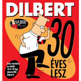 Dilbert 30 &eacute;ves lesz - Scott Adams