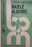 C. Nastasescu - Bazele algebrei, vol. I (1986)