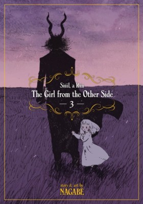 The Girl from the Other Side: Siuil a Run Vol. 3 foto