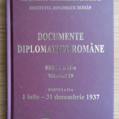 Documente diplomatice române Vol. 19. Part. 2: 1 iulie-31 decembrie 1937