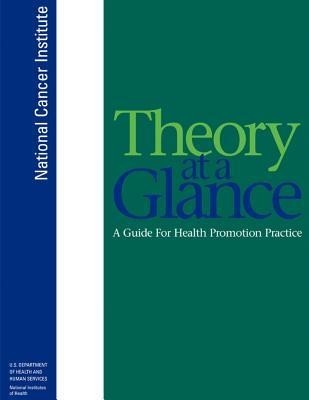 Theory at a Glance: A Guide for Health Promotion Practice foto