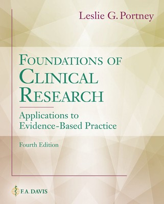 Foundations of Clinical Research: Applications to Practice