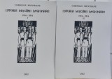 ISTORIA MISCARII LEGIONARE 1916 2016 2 VOLUME CORNELIU MUNTEANU 568+678 LEGIONAR, 2022