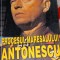 PROCESUL MARESALULUI ANTONESCU. DOCUMENTE VOL.1-2 MARCEL DUMITRU CIUCA
