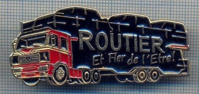 AX 367 INSIGNA AUTOMOBILISTICA- ROUTIER - ET FIER DE L&amp;#039;ETRE ! -PASIUNEA CAMIOANE foto