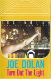 Joe Dolan - Turn Out The Light, Caseta audio
