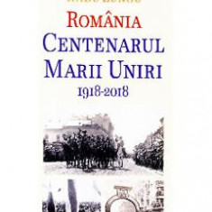 Romania - Centenarul Marii Uniri 1918-2018 - Radu Lungu