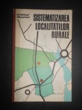 Dorel Defour - Sistematizarea localitatilor rurale (1977, editie cartonata)