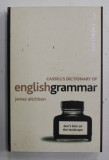 CASSELL &#039;S DICTIONARY OF ENGLISH GRAMMAR by JAMES AITCHISON , 1996 , PAGINA DE TITLU SI INTRODUCERE CU DEFECTE