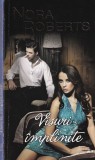 Nora Roberts - Visuri Implinite
