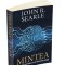 Mintea. O scurta introducere in filosofia mintii &ndash; John R. Searle