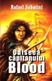 Odiseea căpitanului Blood - Paperback - Rafael Sabatini - Aldo Press, 2020