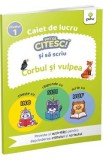 Caiet de lucru. Pot sa citesc si sa scriu: Corbul si vulpea, Autor Anonim