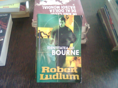 IDENTITATEA LUI BOURNE - ROBERT LUDLUM foto