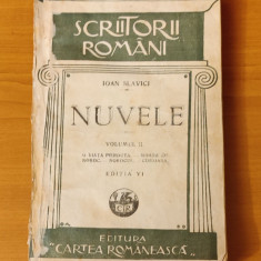 Ioan Slavici - Nuvele (volumul II) (Ed. Cartea Romanească - ediție interbelică)