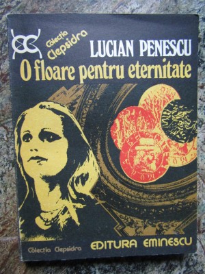 Lucian Penescu - O floare pentru eternitate foto