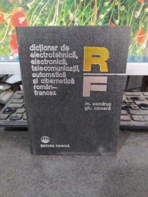 Dicționar de electrotehnică, electronică, telecomunicații... francez-rom&amp;acirc;n, 165 foto
