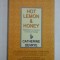 HOT LEMON &amp; HONEY Reflections for success in time of change - Catherine DEVRYE