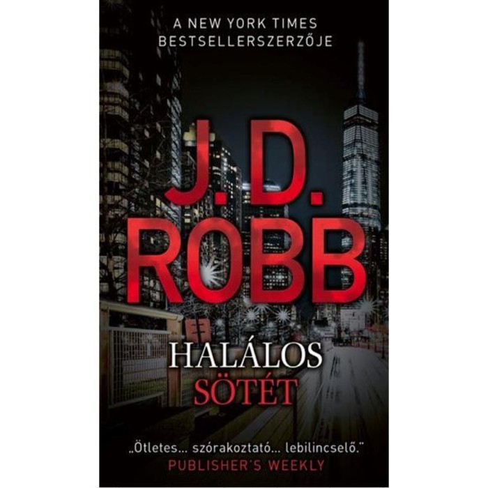 Hal&aacute;los s&ouml;t&eacute;t - J.D. Robb