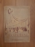 Mascarada - Mihail Lermontov 1949, Alta editura