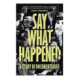 Say What Happened