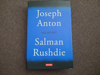 Joseph Anton. Memorii - Salman Rushdie,RF11/0 foto